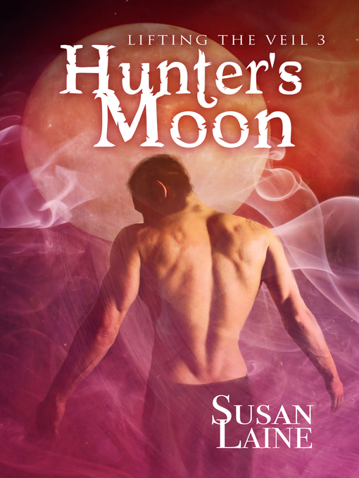 Title details for Hunter's Moon by Susan Laine - Available